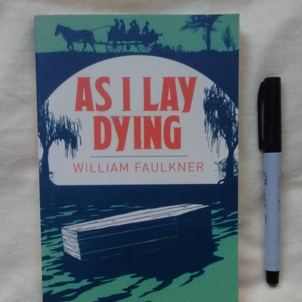 As I Lay Dying by William Faulkner